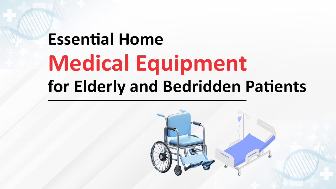 Vital Home Medical Equipment for Elderly & Bedridden Patients | M92 Equipment & Enterprises