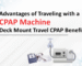 Benefits of Traveling with a CPAP Machine | M92 Equipment & Deck Mount Travel CPAP