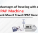 Benefits of Traveling with a CPAP Machine | M92 Equipment & Deck Mount Travel CPAP